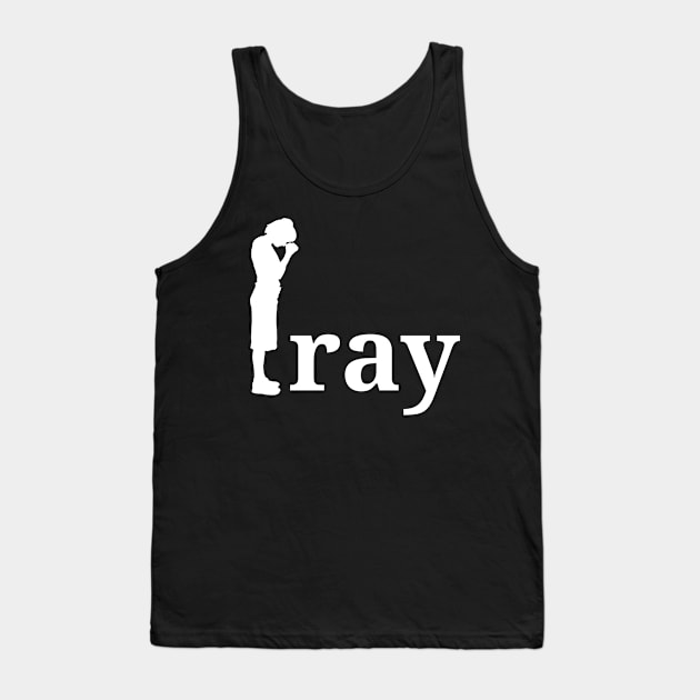 Pray Tank Top by CazzyShop